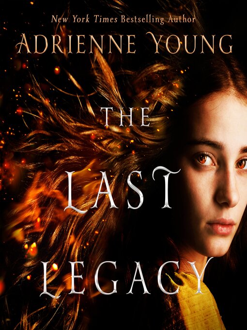 Title details for The Last Legacy by Adrienne Young - Available